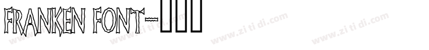 franken font字体转换